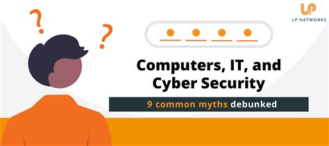 Common It Myths Debunked Lp Networks