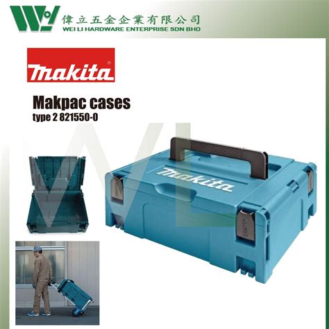 Makita Makpac Case 821550 0 Type 2 Makita Box Toolbox Heavy Shopee