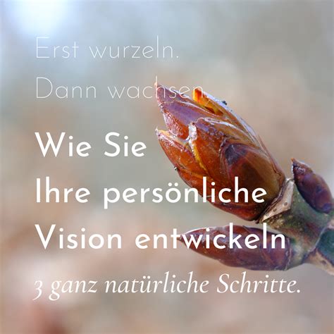 Wie Sie Ihre Pers Nliche Vision Entwickeln Visionsentwicklung