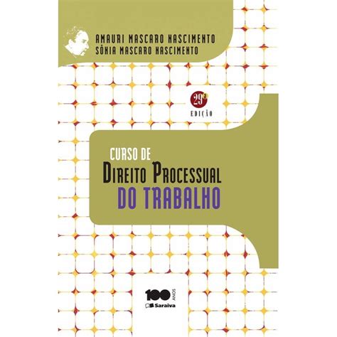 Livro Curso de direito processual do trabalho 29ª edição de 2014 no