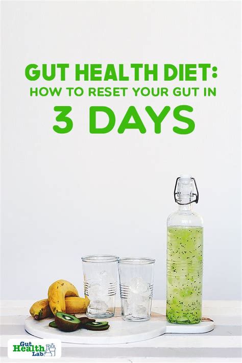 Gut Health Diet How To Reset Your Gut In 3 Days Gut Health Lab Gut