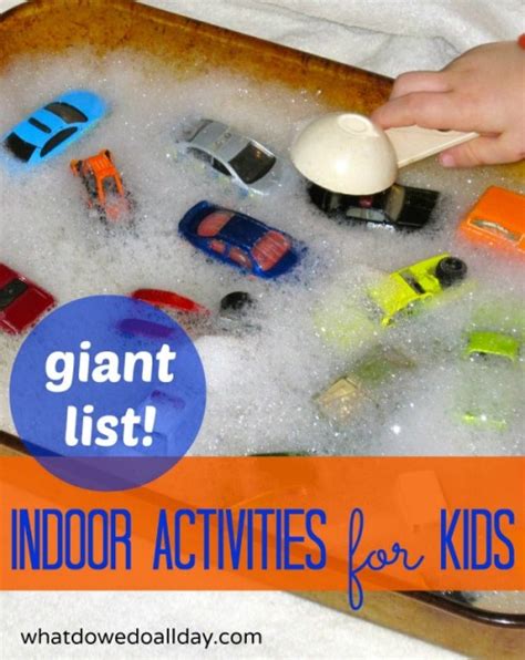 Giant List of Indoor Activities for Kids