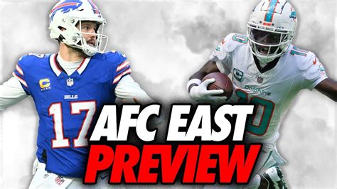 The Afc East Is The Weirdest Division In The Nfl Afc East Preview