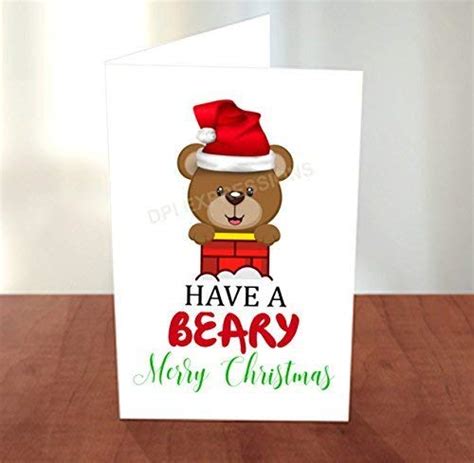 Pun Christmas Card Have A Beary Merry Christmas Novelty