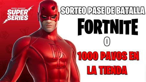 SORTEO PASE DE BATALLA O 1000 PAVOS EN LA TIENDA DE FORTNITE BATTELE