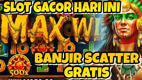 Slot Gacor Hari Ini Pola Gacor Gates Of Aztec Hari Ini Pola Slot