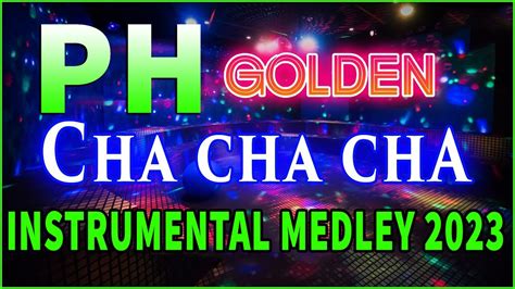 One Man Band Best Instrumental Cha Cha 2023 Cha Cha Tagalog Medley