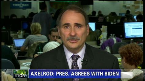 David Axelrod On Joe Biden Cnn