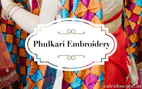 Phulkari Embroidery The Traditional Fabric Art Of Punjab Art