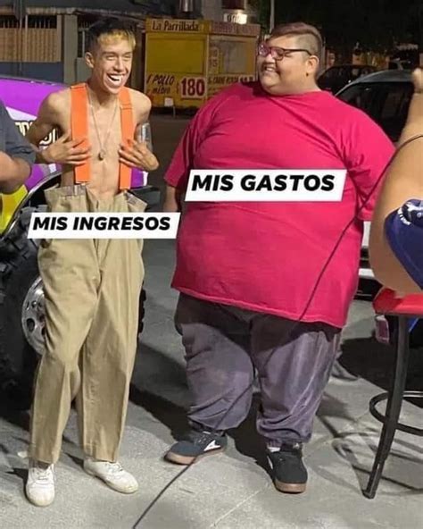Top Memes De Ingresos En Español Memedroid