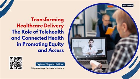 Transforming Healthcare Delivery The Role Of Telehealth And Connected