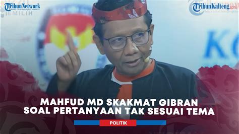 Mahfud MD Sindir Gibran Usai Mahfud MD Tak Jawab Soal Regulasi Carbon