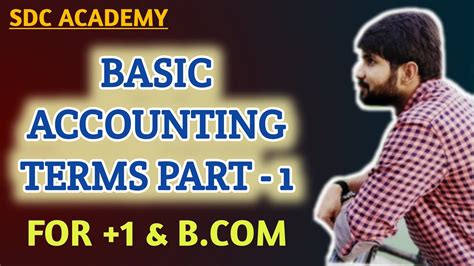 4 Basic Accounting Terms Chapter 2 In Hindi Explained With Practical Example Youtube