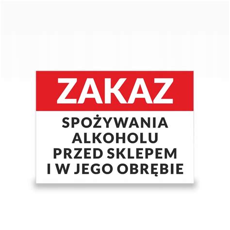 Zakaz Spo Ywania Alkoholu Mm Pcv Uv Format A Pcv D A