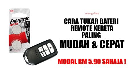 HOW TO CHANGE KEYLESS REMOTE BATTERY HONDA CIVIC FC CARA TUKAR BATERI