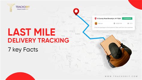 7 Facts You Must Know About Last Mile Delivery Tracking