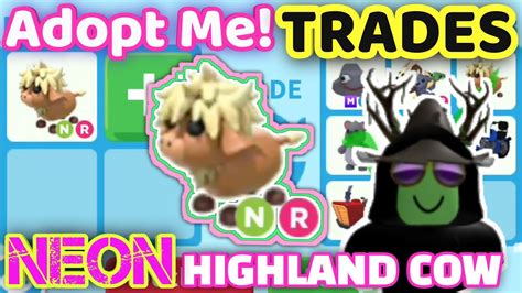 Trading Neon Highland Cow In Adopt Me Youtube