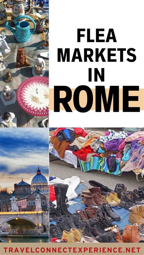 Guide To The Best Flea Markets In Rome Thrift Stores And Vintage