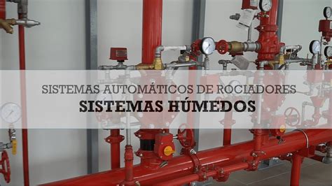 INSTALACIÓN DE SISTEMAS HÚMEDOS DE ROCIADORES E Firepiping Showroom