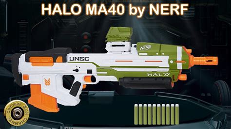 Halo Ma40 By Nerf Youtube