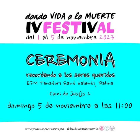 Festival Dando vida a la muerte l Cómo afrontar ese momento