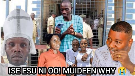 HA MUIDEEN YARI TAN O EWON RE O HAA IYAWO MUIDEEN AGBALA GABRIEL TI