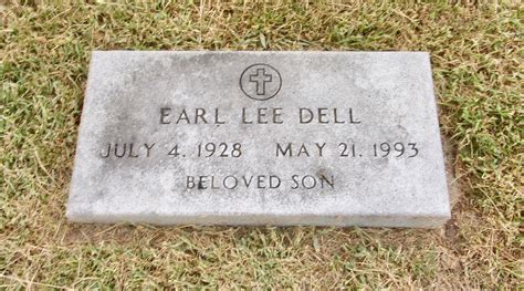 Earl Lee Dell 1928 1993 Find A Grave Memorial