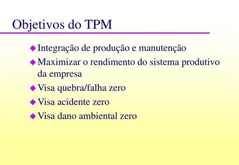 Ppt Tpm Manuten O Produtiva Total Powerpoint Presentation Free