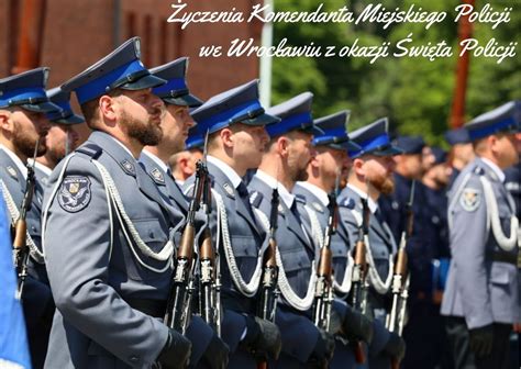 Życzenia Komendanta Miejskiego Policji we Wrocławiu z okazji Święta