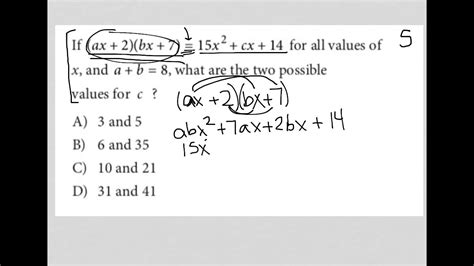 If Ax 2bx 7 15x2 Cx 14 For All Values Of X And A B 8 What Are The Two