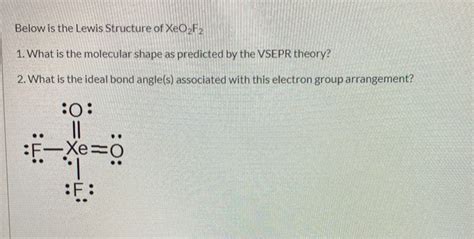 Solved Below is the Lewis Structure of XeO2F2 1. What is the | Chegg.com