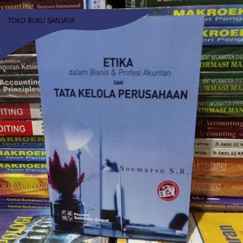 Jual Etika Dalam Bisnis Dan Profesi Akuntan Dan Tata Kelola