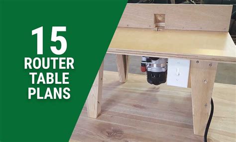 15 Free DIY Router Table Plans In 2021 That You Can Easily Build ...