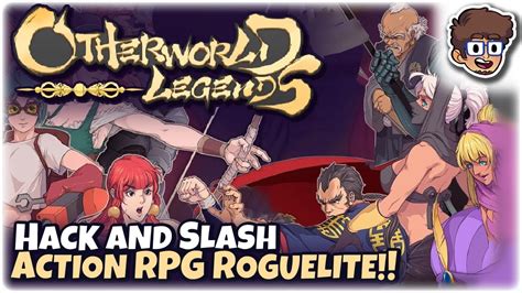 Hack And Slash Action Rpg Roguelite Let S Try Otherworld Legends Pc