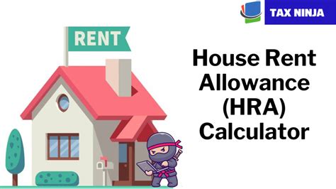 House Rent Allowance Hra Calculator For Hra Exemption Tax Ninja