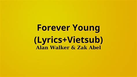 Alphaville - Forever Young (Lyrics+Vietsub) - YouTube
