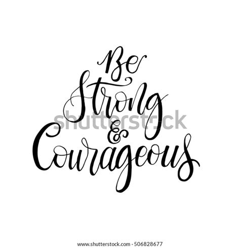 Be Strong Courageous Phrase Card Hand Stock Vector Royalty Free 506828677