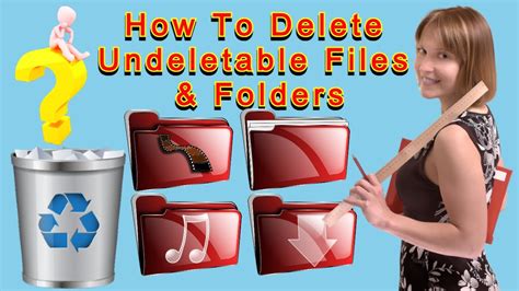 How To Delete Undeletable Files Folders In Windows 10 Or 8 Or 7 No