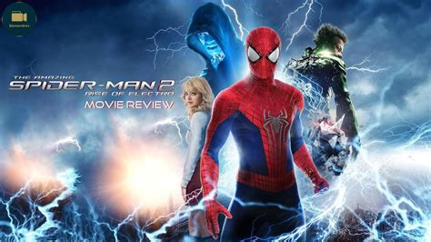 The Amazing Spider Man 2 Rise Of Electro 2014 Spoiler Movie Review