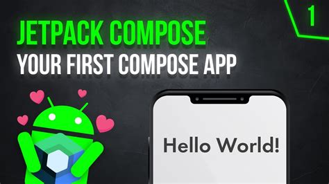 Creating Your First Jetpack Compose App Android Jetpack Compose