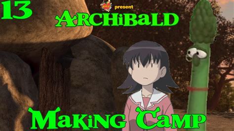 Archibald Shrek Part 13 Making Camp Youtube