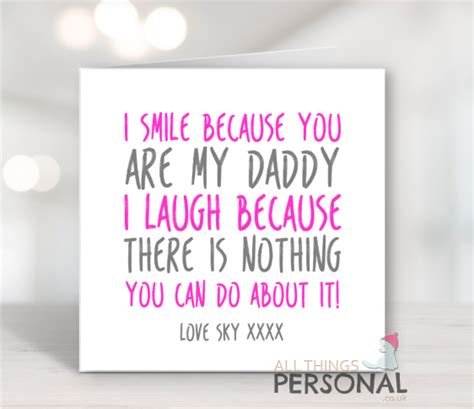 I Smile Because You Re My Daddy Card All Things Personal