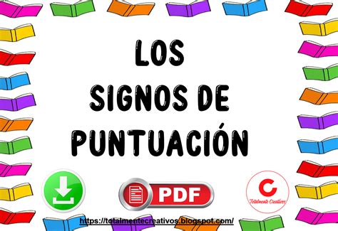 LOS SIGNOS DE PUNTUACIÓN FICHAS PARA IMPRIMIR EN PDF