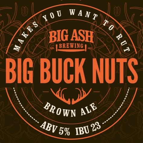 Big Buck Nuts Big Ash Brewing Untappd