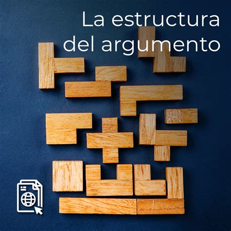 La estructura del argumento UDGVirtual Formación Integral