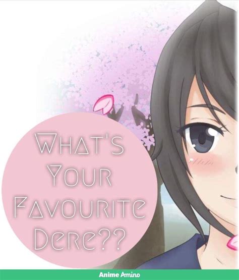 THEOTAKUNETWORK WHAT S YOUR FAVORITE DERE Anime Amino