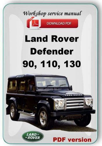 Find Land Rover Defender Workshop Service Repair Manual In