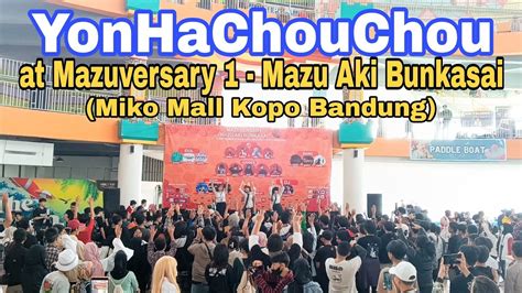 YonHaChouChou Live At Mazuversary 1 Mazu Aki Bunkasai Miko Mall