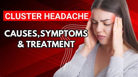 Cluster Headache Causes Symptoms Treatment Youtube