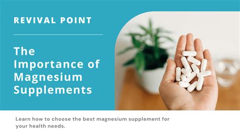 Magnesium Supplement Guide How To Choose The Right Type Revival Point